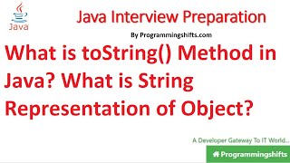 What is toString Method in Java What is the String Representation of Object [upl. by Goerke]