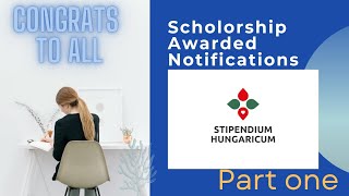 Scholarship Awarded Notifications Stipendium hungaricum scholarship Hungarian Scholarship [upl. by Lillie]