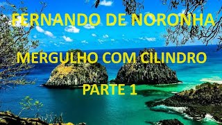 Fernando de Noronha  Mergulho com cilindro  Parte 1 [upl. by Enneirdna]