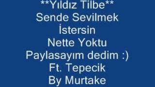 Yıldız Tilbe  Sende Sevilmek İstersin Hiçbir Yerde YOK [upl. by Nahpets]