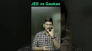 JEE Advanced Vs Gaokao  Chinese Vs Indian Engineering Exam  Which one is tough [upl. by Everick270]