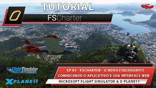 FSCharter  EP01  O Novo FSEconomy Conhecendo o Aplicativo e sua Interface Web  Lata Voadora [upl. by Farrell]