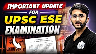 UPSC ESE Prelims Admit Card 2024  Important Update For UPSC ESE Examination [upl. by Aehtna323]