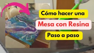 🔴 ¿Còmo hacer una MESA con RESINA EPOXI paso a paso resinaepoxi resinaepoxicaparaprincipiantes [upl. by Yerac860]