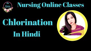 Chlorination of water In Hindi  Staff Nurse Exam  Nursing Online Classes [upl. by Eiger]