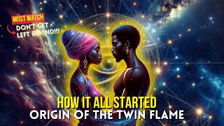 Origin of The Twin Flame Journey Explained  Twin Flame Secrets [upl. by Mur423]