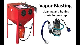 Vapor Honing Setup Harbor Freight 40 lb Sand Blast Cabinet Mods with Complete Parts List [upl. by Terri]