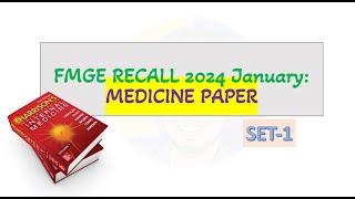 FMGE January Recall 2024 Medicine SET1  Harrison based [upl. by Belva728]