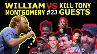 William Montgomery VS Kill Tony Guests 23 [upl. by Benedicta]