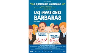 Les Invasions Barbares  Las invasiones barbaras 2003 Sub ES [upl. by Enerehs522]