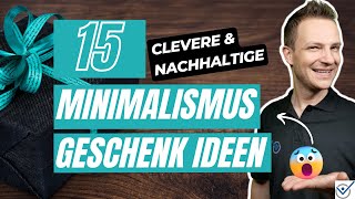 15 smarte Minimalismus Geschenk Ideen für Minimalisten und clevere Schenker [upl. by Senga]