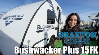 Braxton CreekBushwacker Plus15FK [upl. by Xenia]