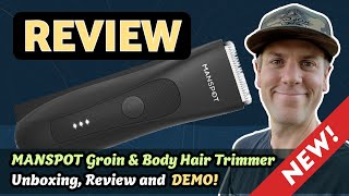 Quiet amp Gentle Manscaping MANSPOT Groomer Unboxing amp Demo [upl. by Swayne393]