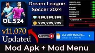 DLS 2024 mod apk v11070  How to Get unlimited diamonds and Coins  Dls 24 Mod Menu v11070 Latest [upl. by Anerehs]