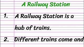 A Railway Station Essay in English 10 Lines  Short Essay on A Railway Station [upl. by Cort]