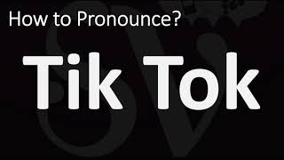 How to Pronounce Tik Tok CORRECTLY [upl. by Camile269]