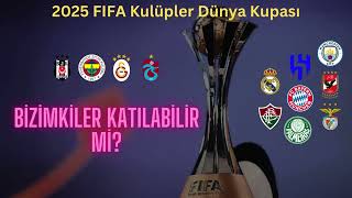 2025 FIFA Kulüpler Dünya Kupası [upl. by Bette]