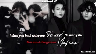 Taekook FFwhen you both are forced to marry the most dangerous mafias butff jungkook taehyung [upl. by Kozloski]