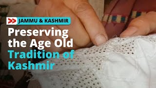 Meet the Old Aged Sozni Skull Cap makers of Kashmir [upl. by Dnomhcir]