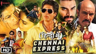 Chennai Express Full HD Movie  Shahrukh Khan  Deepika Padukone  Rohit Shetty  Hindi Explanation [upl. by Annayrb173]