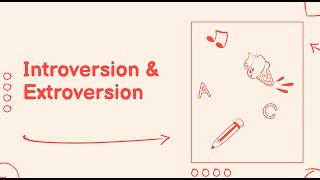 Introversion amp Extraversion What is personality [upl. by Eenalem428]