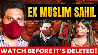 I Asked ExMuslim Sahil About Islams Biggest Lies Heres What He Said exmuslimsahilUncensored [upl. by Eldrida]