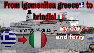 Travel from Igoumenitsa greece to brindisi by ferry and car subscribe nowitaly brindisi travel [upl. by Elleinnod]