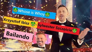 Krzysztof Ibisz 🤑 Sylwester Szczęścia🤑Whose is Whoy🤑Bailando [upl. by Ram798]