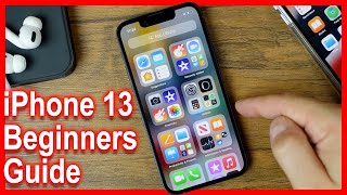 Beginners Guide To iPhone 13  How To Use The iPhone 13 Pro Max Tutorial [upl. by Delilah]