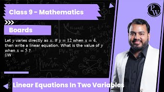 Let y varies directly as x If y12 when x4 then write a linear equation What is the value of [upl. by Ennael802]