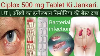 Ciplox 500 tablet ke FaydeCiplox 500 Tablet Uses in Hindi Antibiotics Tablet [upl. by Evangeline828]