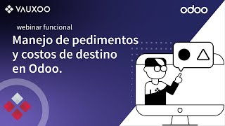 Manejo de pedimentos y costos de destino en Odoo [upl. by Llenod]