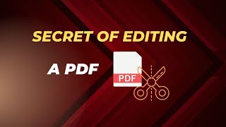 Secret of Editing A PDF [upl. by Rooker]