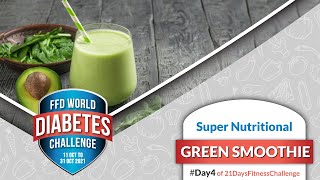 Delicious Green Smoothie amp Benefits in Diabetes Management [upl. by Thorrlow]