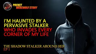 Im haunted by a pervasive stalker who invades every corner of my life audiobook scary stalker [upl. by Kcirddes]