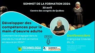 Conférence Sommet de la formation 2024  Développer des compétences pour la maind’œuvre adulte [upl. by Hoes]