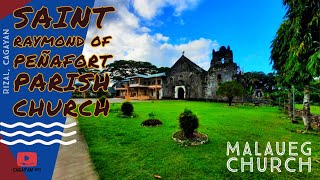 SAINT RAYMOND OF PEÑAFORT PARISH CHURCH  Rizal Cagayan [upl. by Nnairb]