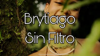 BRYTIAGOTV ft DamnGoldo  Sin Flitro LetraLyrics [upl. by Alihs]