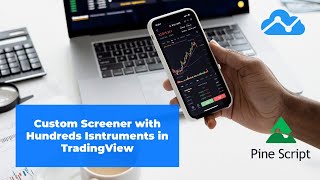 Creating a Custom Screener with Hundreds of Instruments in TradingView [upl. by Annovad]