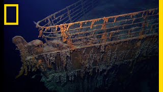 How Did the Unsinkable Titanic End Up at the Bottom of the Ocean  National Geographic [upl. by Tdnaltroc603]