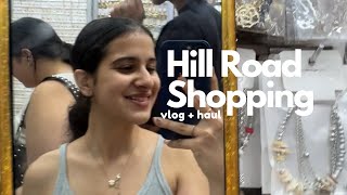 shopping at hill road vlog  haul [upl. by Husain]