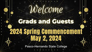 May 2 2024 Spring Commencement Ceremony [upl. by Barnabas]