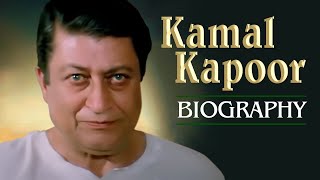 Kamal Kapoor Life Story  Relation Between Kamal Kapoor And Raj Kapoor [upl. by Eenattirb145]