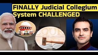 FINALLY Judicial Collegium System Challenged  Sumeet Jain [upl. by Ravo520]