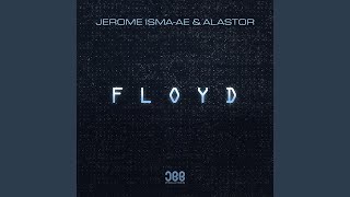 Floyd Extended Mix [upl. by Yahsat]