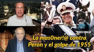 La mas0ner contra Perón y el golpe de 1955  Enrique Romero y Adrián Salbuchi [upl. by Lavona]