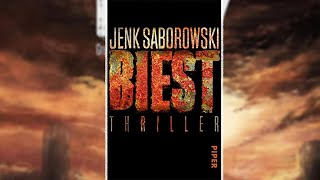 Biest  Thriller  Jenk Saborowski  Deutsch Hörbuch [upl. by Azpurua]