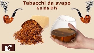 Liquidi tabaccosi DiY  conoscere i tabacchi da svapo Ecig  ITA [upl. by Elleined]