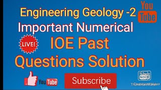 IOEEngineering Geology 2 NumericalIOepast Questions Solution of Engineering Geology2ioe [upl. by Kinghorn]