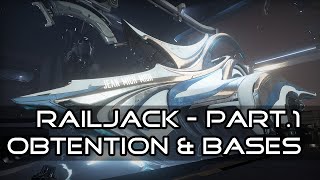 Le Railjack partie 1 Obtention amp Bases  Warframe FR [upl. by Penman403]